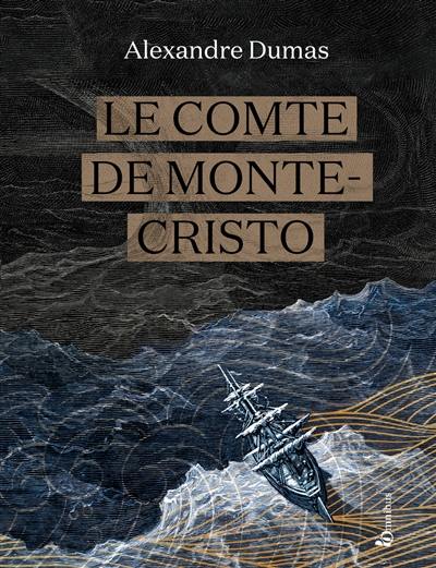 Le comte de Monte-Cristo