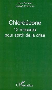 Chlordécone : 12 mesures pour sortir de la crise