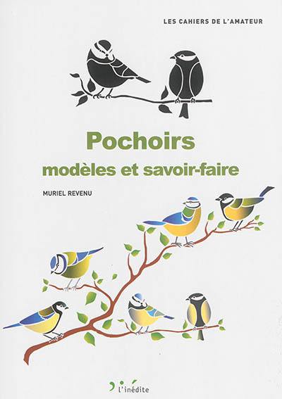 Pochoirs : modèles et savoir-faire