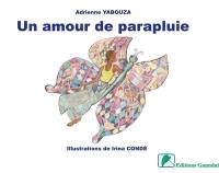 Un amour de parapluie