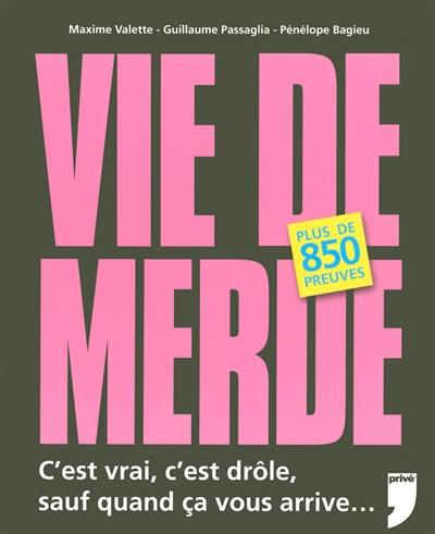 Vie de merde