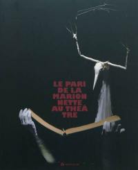 Le pari de la marionnette au théâtre