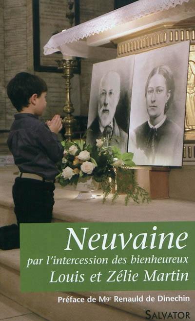 Neuvaine par l'intercession de Louis et Zélie Martin