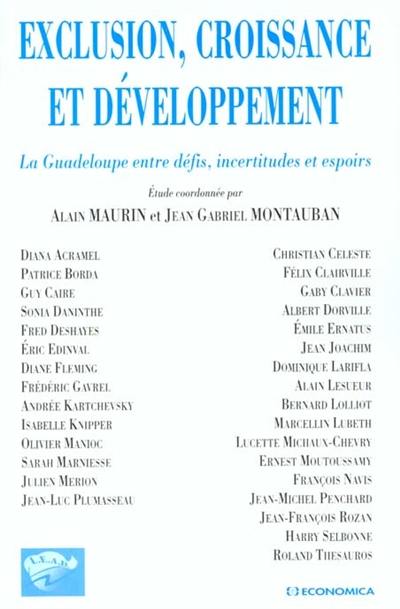 Exclusion, croissance et développement : la Guadeloupe entre défis, incertitudes et espoirs