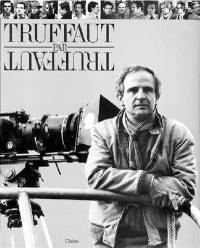 Truffaut par Truffaut