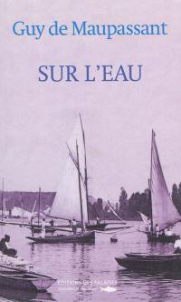 Sur l'eau : 1888