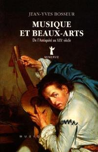 Musique et beaux-arts : de l'Antiquité au XIXe siècle