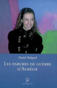 Les parures de guerre d'Aurélie