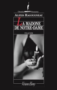 La madone de Notre-Dame : policier