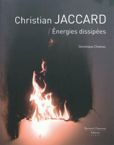 Christian Jaccard : énergies dissipées