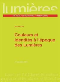 Lumières, n° 36. Couleurs et identités à l'époque des Lumières