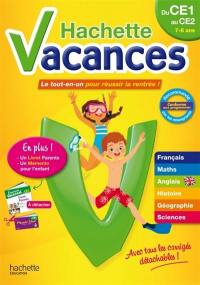 Hachette vacances, du CE1 au CE2, 7-8 ans : le tout-en-un pour réussir la rentrée !