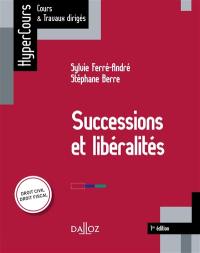 Successions et libéralités : droit civil, droit fiscal