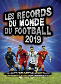 Les records du monde du football 2019