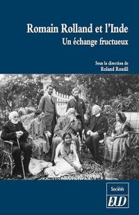 Romain Rolland et l'Inde : un échange fructueux