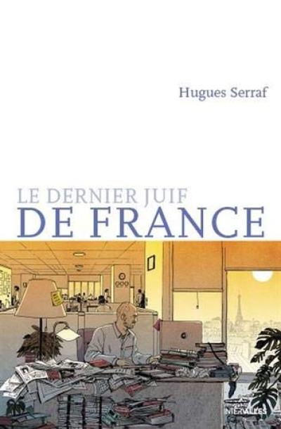 Le dernier Juif de France