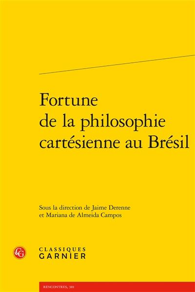 Fortune de la philosophie cartésienne au Brésil