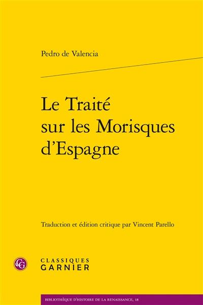 Le traité sur les Morisques d’Espagne