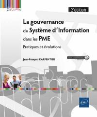 La gouvernance du système d'information dans les PME : pratiques et évolutions