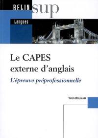 Le Capes externe d'anglais : l'épreuve préprofessionnelle