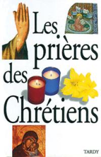 Les prières des Chrétiens