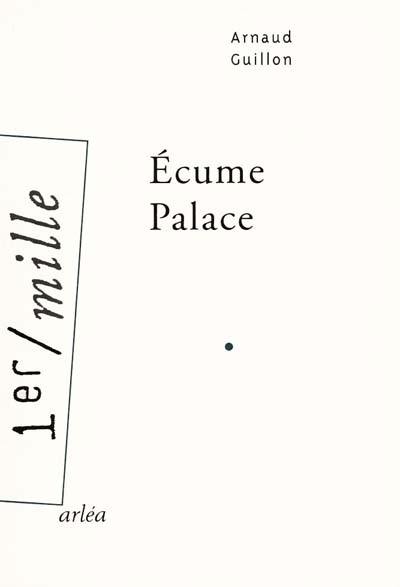 Ecume palace