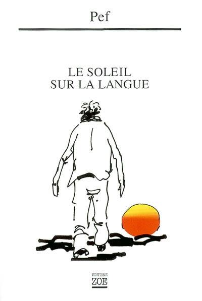 Le soleil sur la langue