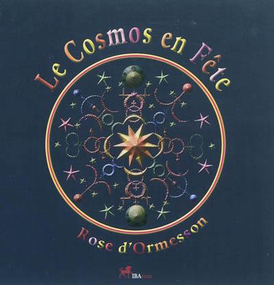 Le cosmos en fête