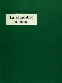 La Chambre à four