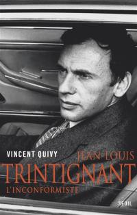 Jean-Louis Trintignant : l'inconformiste