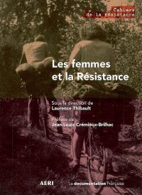 Les femmes et la Résistance