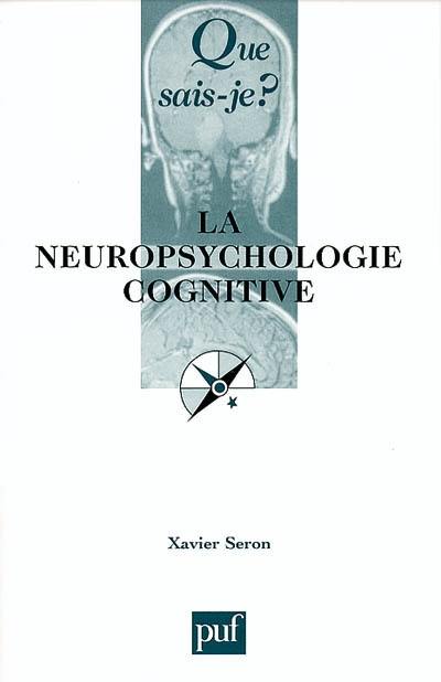 La neuropsychologie cognitive