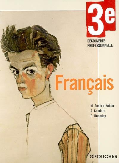 Français 3e, découverte professionnelle