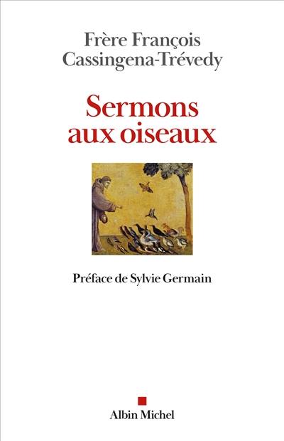 Sermons aux oiseaux