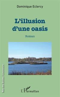 L'illusion d'une oasis