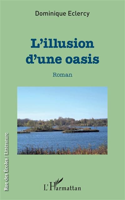 L'illusion d'une oasis