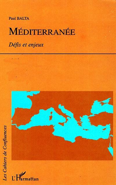 Méditerranée : défis et enjeux