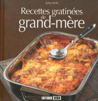 Recettes gratinées de grand-mère