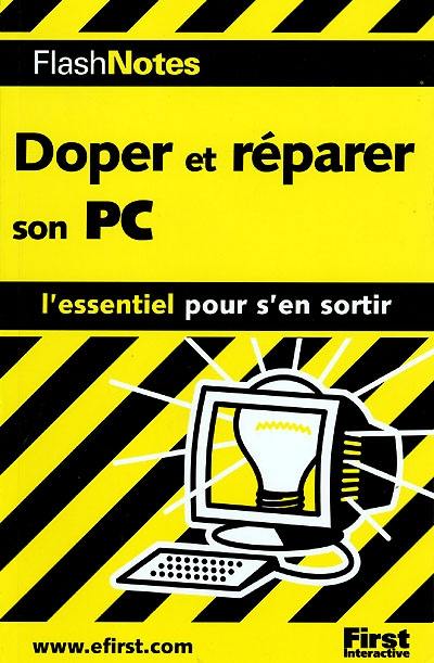 Doper et réparer son PC