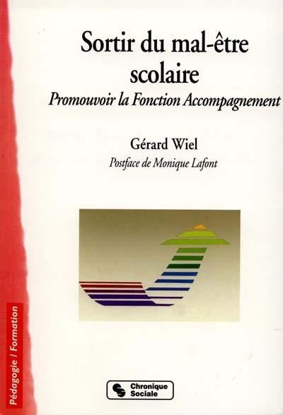 Sortir du mal-être scolaire : promouvoir la fonction accompagnement