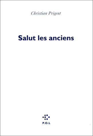 Salut les anciens : lectures. Salut les modernes : sur ce qui apparaît