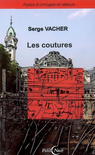 Les coutures : polars à Limoges et ailleurs