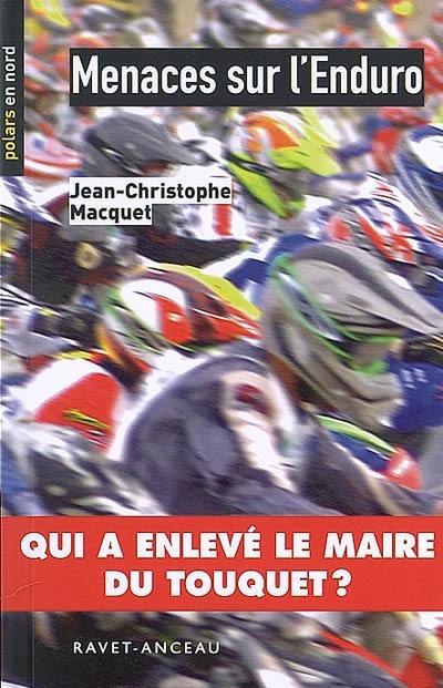 Menaces sur l'Enduro