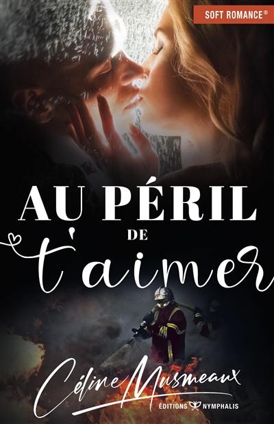 Au péril de t'aimer