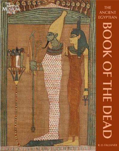 The Ancient Egyptian Book of the Dead (New Edition)