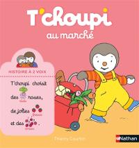 T'choupi au marché