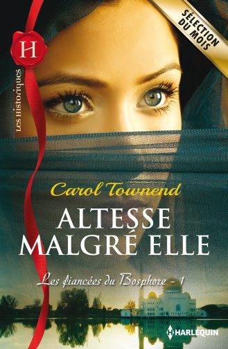 Altesse malgré elle : les fiancées du Bosphore