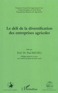 Le défi de la diversification des entreprises agricoles