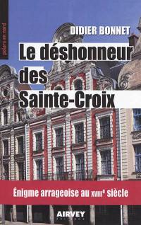 Le déshonneur des Sainte-Croix