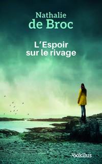 L'espoir sur le rivage